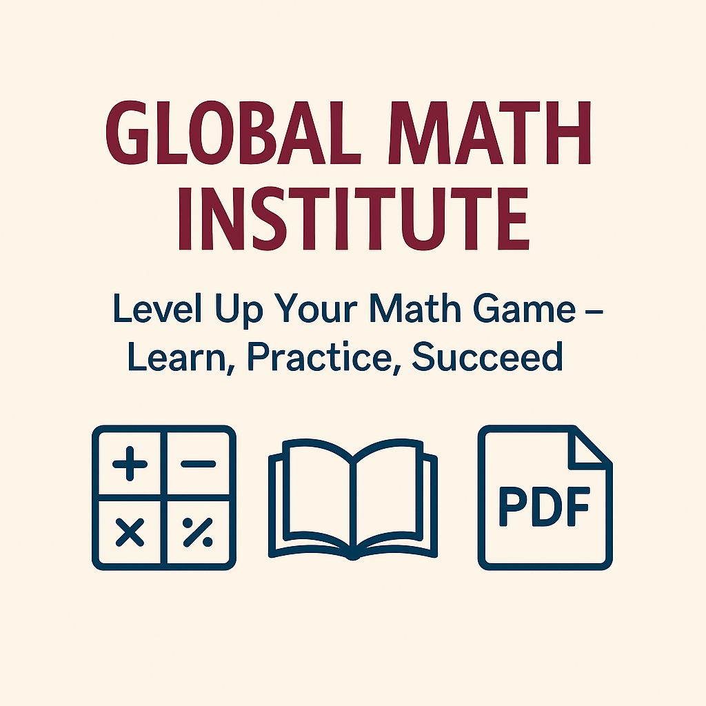 Global Math Institute | Math Courses, Question Banks, eBooks